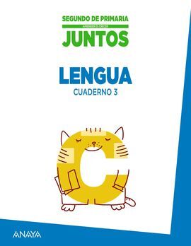 APRENDER ES CRECER JUNTOS - 2º ED. PRIM. - CUADERNO DE LENGUA 3.