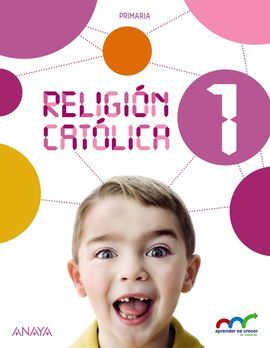 RELIGIÓN CATÓLICA - 1º ED. PRIM.