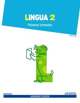 LINGUA - APRENDER É CRECER -  2º ED. PRIM.