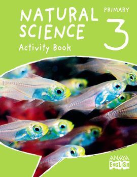 NATURAL SCIENCE - 3º ED. PRIM. ACTIVITY BOOK