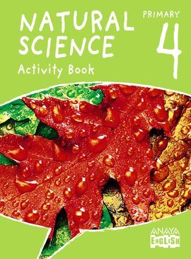 NATURAL SCIENCE - 4º ED. PRIM. - ACTIVITY BOOK