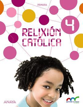 RELIXIÓN CATÓLICA - 4º ED. PRIM.