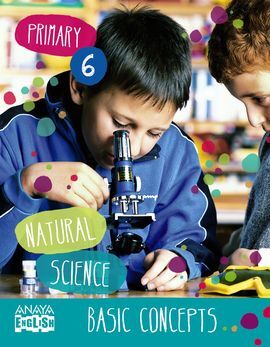 NATURAL SCIENCE - 6º ED. PRIM. - BASIC CONCEPTS