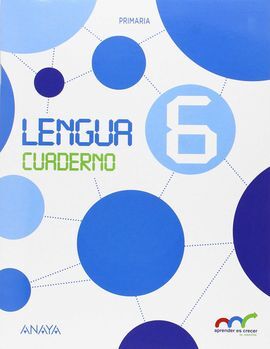 LENGUA 6 - CUADERNO - 6º ED. PRIM.