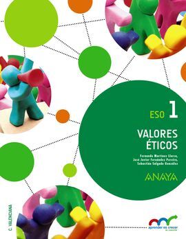 VALORES ÉTICOS - 1º ESO