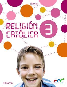 RELIGIÓN CATÓLICA - 3º ED. PRIM.