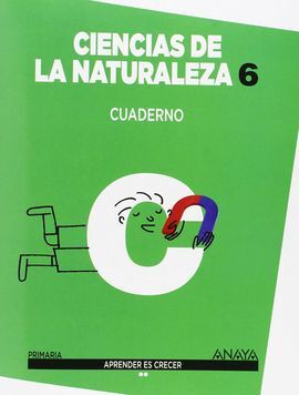 CIENCIAS DE LA NATURALEZA - 6º ED. PRIM. - CUADERNO