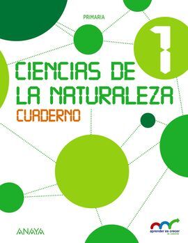 CIENCIAS DE LA NATURALEZA - 1º ED. PRIM. CUADERNO