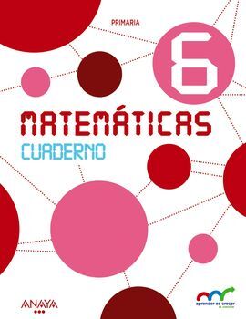 MATEMÁTICAS - 6º ED. PRIM. - CUADERNO