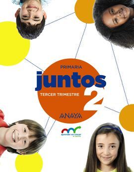 APRENDER ES CRECER JUNTOS - 2º ED. PRIM. - TERCER TRIMESTRE