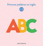 ABC. PRIMERAS PALABRAS EN INGLÉS