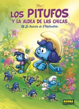 LOS PITUFOS Y LA ALDEA DE LAS CHICAS 2. LA TRAICIÓN DE PITUFIRRETOÑO