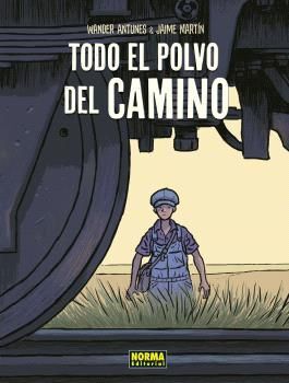 TODO EL POLVO DEL CAMINO.(COMIC EUROPEO)