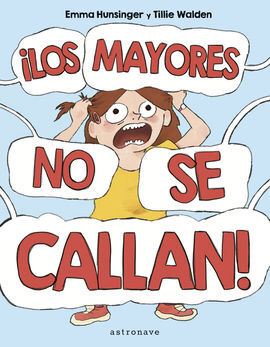 ¡LOS MAYORES NO SE CALLAN!