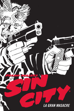 SIN CITY 03. LA GRAN MASACRE (CARTONÉ)