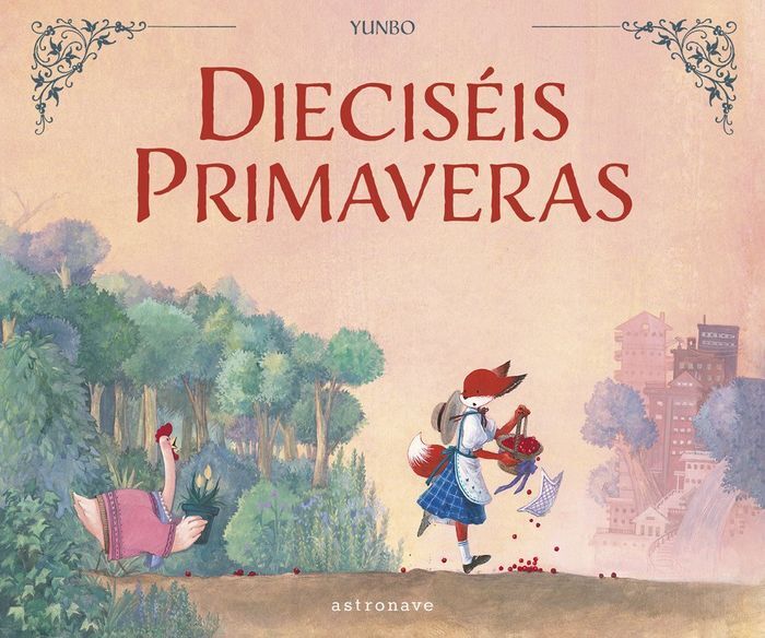 DIECISEIS PRIMAVERAS
