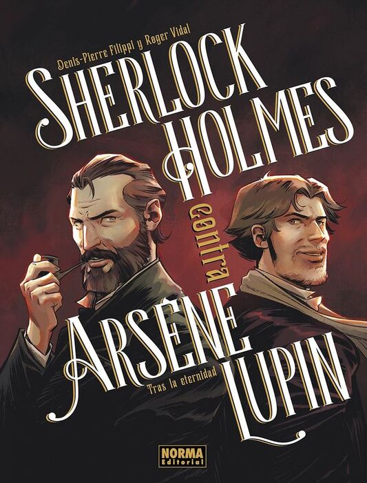 SHERLOCK HOLMES CONTRA ARSENE LUPIN 01: TRAS LA ET
