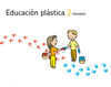 PLASTICA - PROYECTO LOS CAMINOS DEL SABER - 2º ED. PRIM