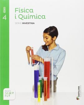 FISICA I QUIMICA - SERIE INVESTIGA - 4º ESO - SABER FER