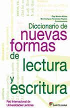 DICCIONARIO DE NUEVAS FORMAS DE LECTURA Y ESCRITURA