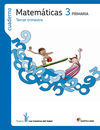 CUADERNO MATEMATICAS - 3º ED. PRIM. - 3 TRIM (LOS CAMINOS DEL SABER)