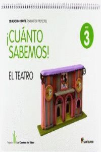 CUANTO SABEMOS - NIVEL 3 - EL TEATRO LOS CAMINOS DEL SABER