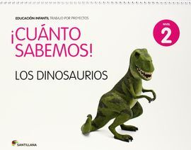 CUANTO SABEMOS NIVEL 2: LOS DINOSAURIOS
