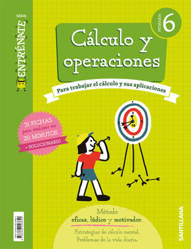CUADERNO CALCULO SERIE ENTRENATE 6 PRIMARIA