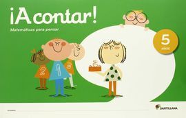 ¡A CONTAR ! MATEMATICAS PARA PENSAR - 5 AÑOS