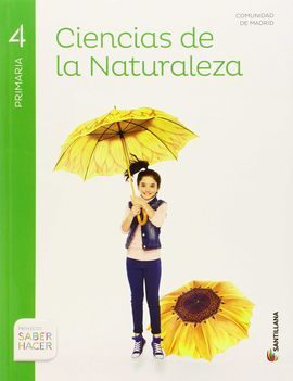 SABER HACER - CIENCIAS NATURALES - 4º ED. PRIM. (MADRID)