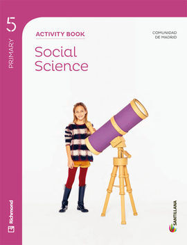 SOCIAL SCIENCE - ACTIVITY BOOK - 5º ED. PRIM. (MADRID)