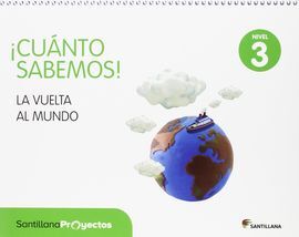 CUANTO SABEMOS - NIVEL 3: LA VUELTA AL MUNDO