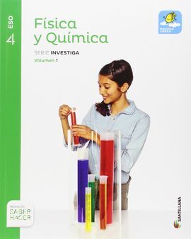 FISICA Y QUIMICA - SERIE INVESTIGA M LIGERA - 4º ESO - SABER HACER