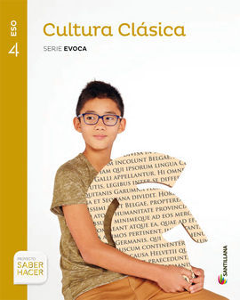 CULTURA CLASICA - SERIE EVOCA - 4º ESO - SABER HACER