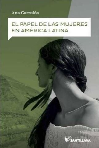 PAPEL DE LAS MUJERES EN AMERICA LATINA