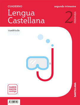 CUADERNO LENGUA CUADRICULA 2 PRIMARIA 2 TRIM SABER HACER CONTIGO