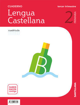 CUADERNO LENGUA CUADRICULA 2 PRIMARIA 3 TRIM SABER HACER CONTIGO