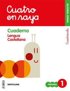 GLOBALIZADO CUATRO EN RAYA CUADERNO LENGUA CUADRICULA 1 PRIMARIA 1 TRIM