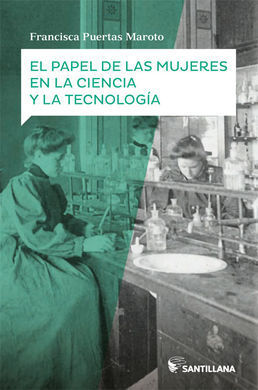 PAPEL DE LAS MUJERES CIENCIA Y TECNOLOGIA