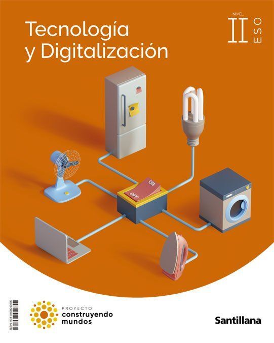 TECNOLOGIA 3ESO II CONSTRUYENDO MUNDOS CAST