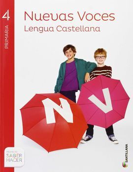 LENGUA CASTELLANA. NUEVAS VOCES - 4º PRIM.