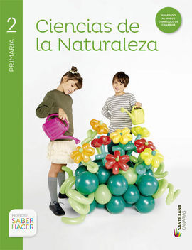 SABER HACER - CIENCIAS DE LA NATURALEZA - 2º ED. PRIM. (CANARIAS)