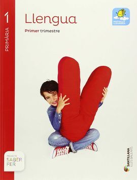 SABER FER - LLENGUA - 1º ED. PRIM.
