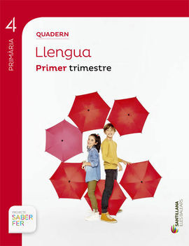 SABER FER - QUADERN LLENGUA - 4º ED. PRIM. 1 TRIM