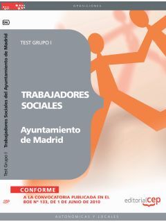 TRABAJADORES SOCIALES DEL AYUNTAMIENTO DE MADRID. TEST GRUPO I