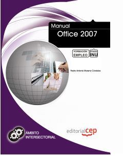 MANUAL OFFICE 2007. FORMACIÓN PARA EL EMPLEO