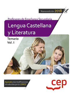 CUERPO DE PROFESORES DE ENSEÑANZA SECUNDARIA. LENGUA CASTELLANA Y LITERATURA. TE