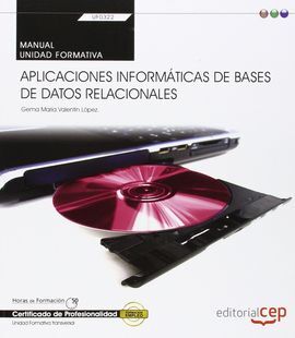 UF0322  - APLICACIONES INFORMÁTICAS DE BASES DE DATOS RELACIONALES (TRANSVERSAL: MANUAL)