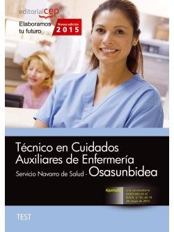 TÉCNICO EN CUIDADOS AUXILIARES DE ENFERMERÍA. SERVICIO NAVARRO DE SALUD-OSASUNBI
