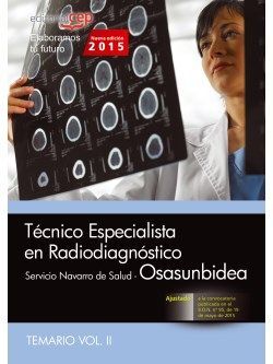 TÉCNICO ESPECIALISTA EN RADIODIAGNÓSTICO. SERVICIO NAVARRO DE SALUD-OSASUNBIDEA.